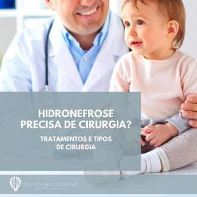 hidronefrose precisa de cirurgia