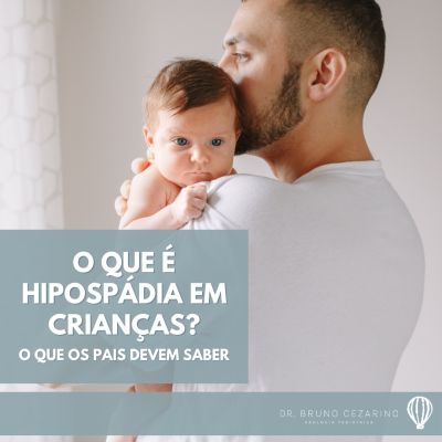 O Que É Hipospádia