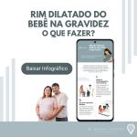 Rim dilatado do bebê na gravidez o que fazer