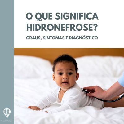 O Que Significa Hidronefrose?